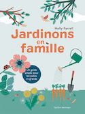 Jardinons en famille